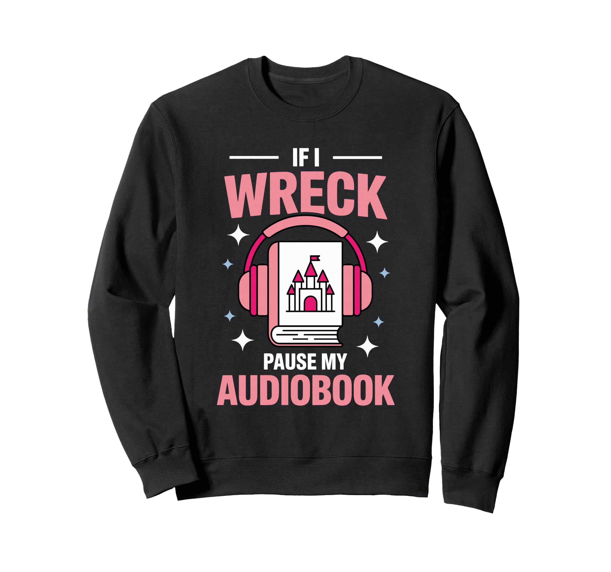 Funny Audiobook Fantasy Equipment Sweatshirt - Minimalist Print for Adults - T-Shirt, Sweatshirt, Hoodie