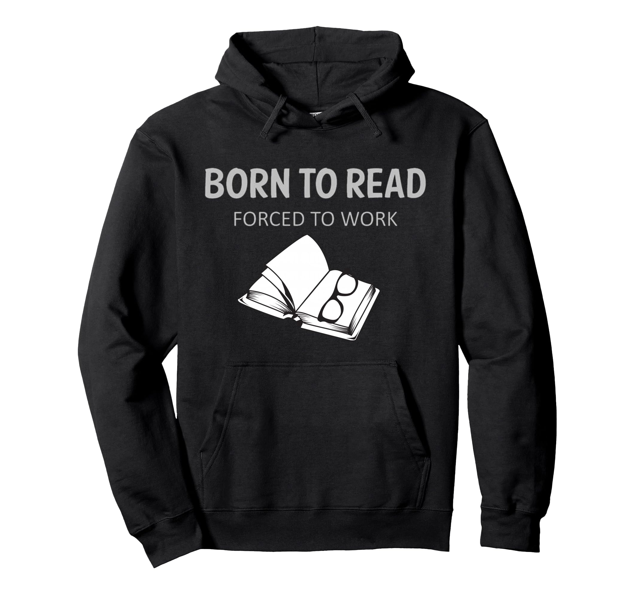 Born To Read Book Nerd Funny Reading Hoodie - Aesthetic Graphic Men Women - T-Shirt, Sweatshirt, Hoodie