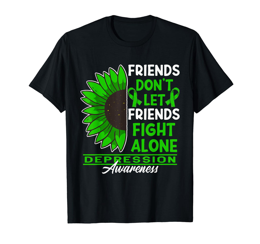 Dont Let Friends Fight Alone I Mental T-Shirt - Graphic Print Men Women - T-Shirt, Sweatshirt, Hoodie
