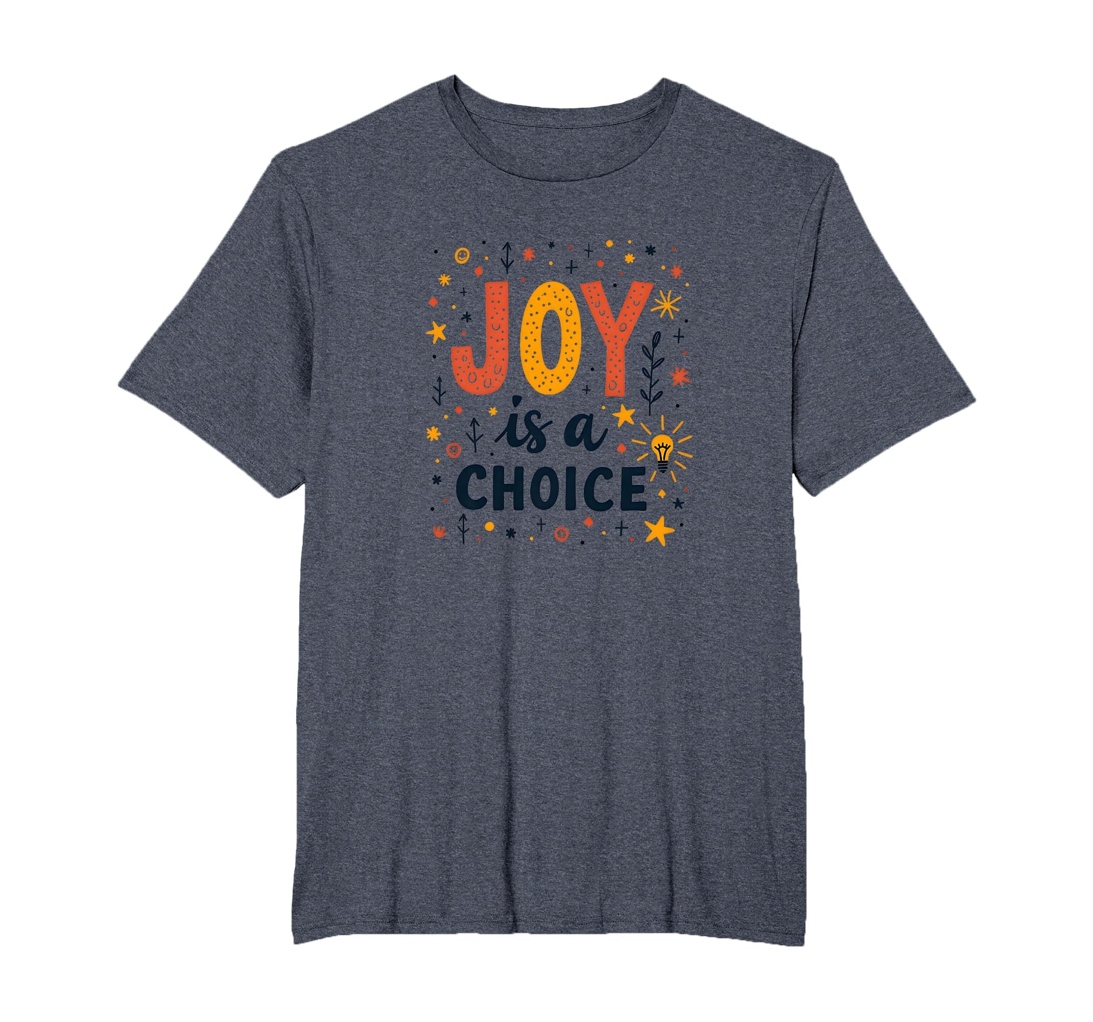 Choose Joy Inspiring Positive Mindset T-Shirt - Minimalist Print Unisex - T-Shirt, Sweatshirt, Hoodie