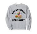R Is Reading Specialist Books Sweatshirt - Minimalist Print for Adults - T-Shirt, Sweatshirt, Hoodie