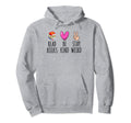 Read Books Be Kind Stay Weird Funny Hoodie - Unique Graphic for Adults - T-Shirt, Sweatshirt, Hoodie