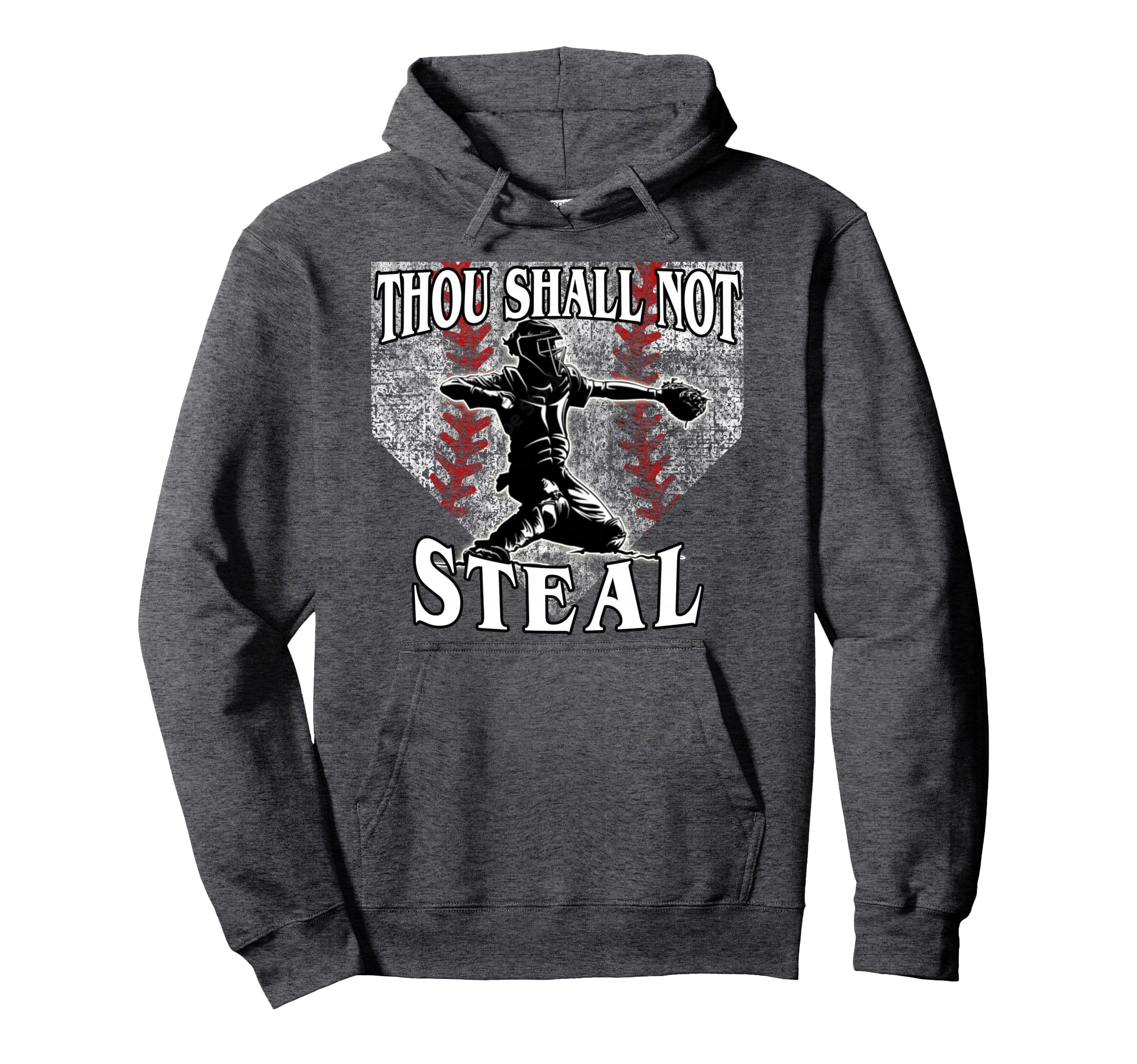 Catcher Thou Shall Not Steal Baseball Hoodie - Aesthetic Graphic Unisex - T-Shirt, Sweatshirt, Hoodie