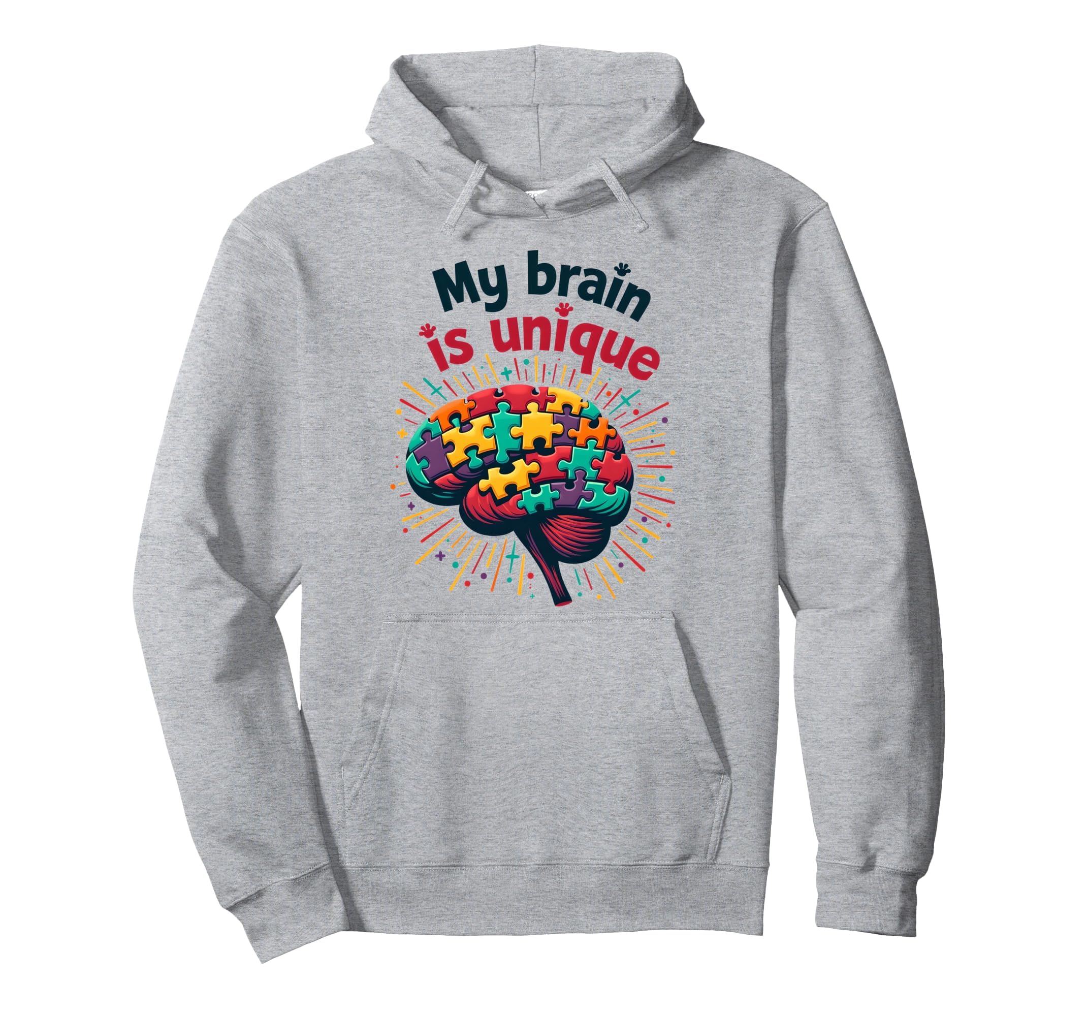 My Brain Is Unique Neurodiversity Hoodie - Unique Graphic for Adults - T-Shirt, Sweatshirt, Hoodie