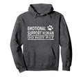 Emotional Support Human Esa Service Hoodie - Aesthetic Graphic Men Women - T-Shirt, Sweatshirt, Hoodie