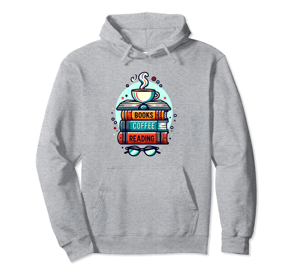Books Coffee Reading Hoodie - Aesthetic Graphic Unisex - T-Shirt, Sweatshirt, Hoodie