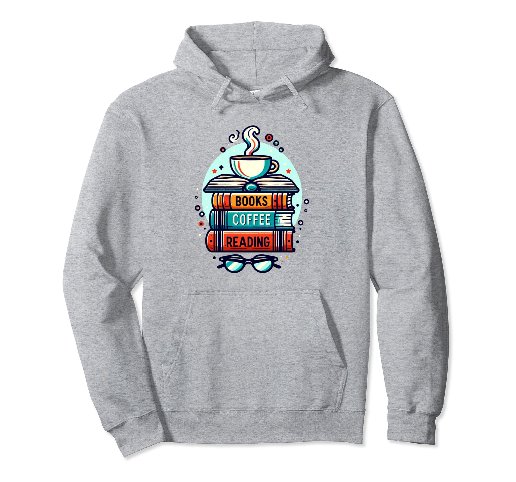 Books Coffee Reading Hoodie - Aesthetic Graphic Unisex - T-Shirt, Sweatshirt, Hoodie