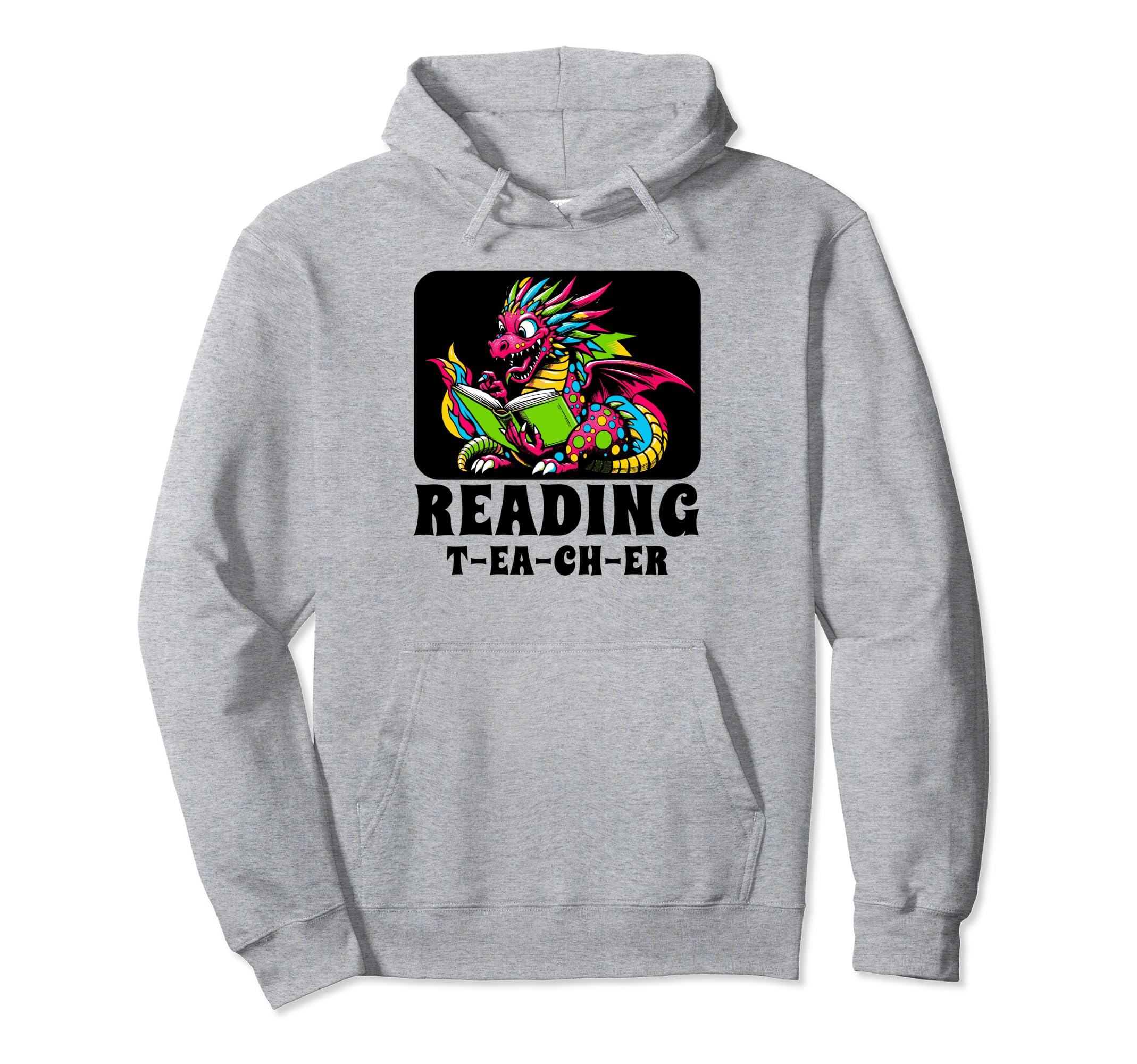 Reading Teacher Book Books Teaching Hoodie - Trendy Graphic Unisex - T-Shirt, Sweatshirt, Hoodie