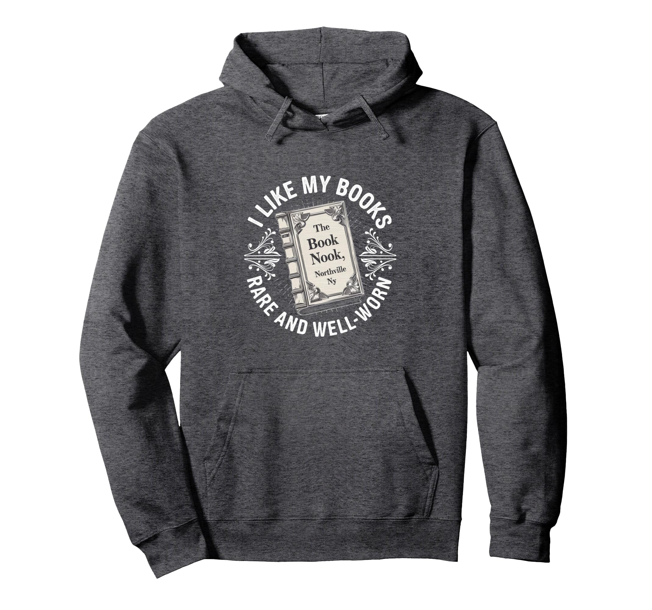 I Like My Books Rare And Well Read Hoodie - Novelty Apparel for Adults - T-Shirt, Sweatshirt, Hoodie
