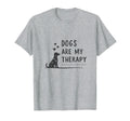Dogs Are My Therapy Pet Lover T-Shirt - Minimalist Print for Adults - T-Shirt, Sweatshirt, Hoodie