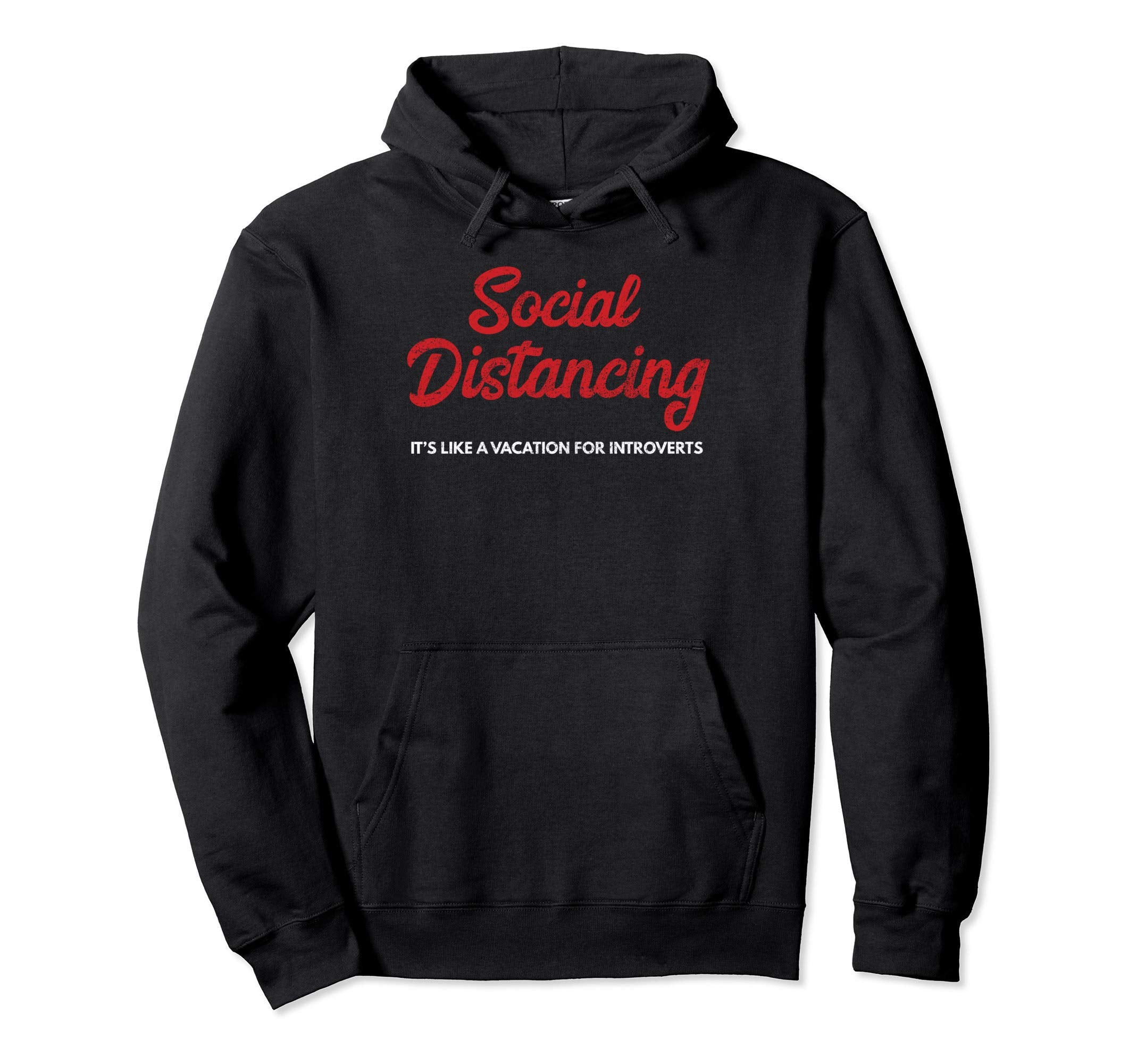 Funny Introvert Joke Social Hoodie - Streetwear Style for Adults - T-Shirt, Sweatshirt, Hoodie