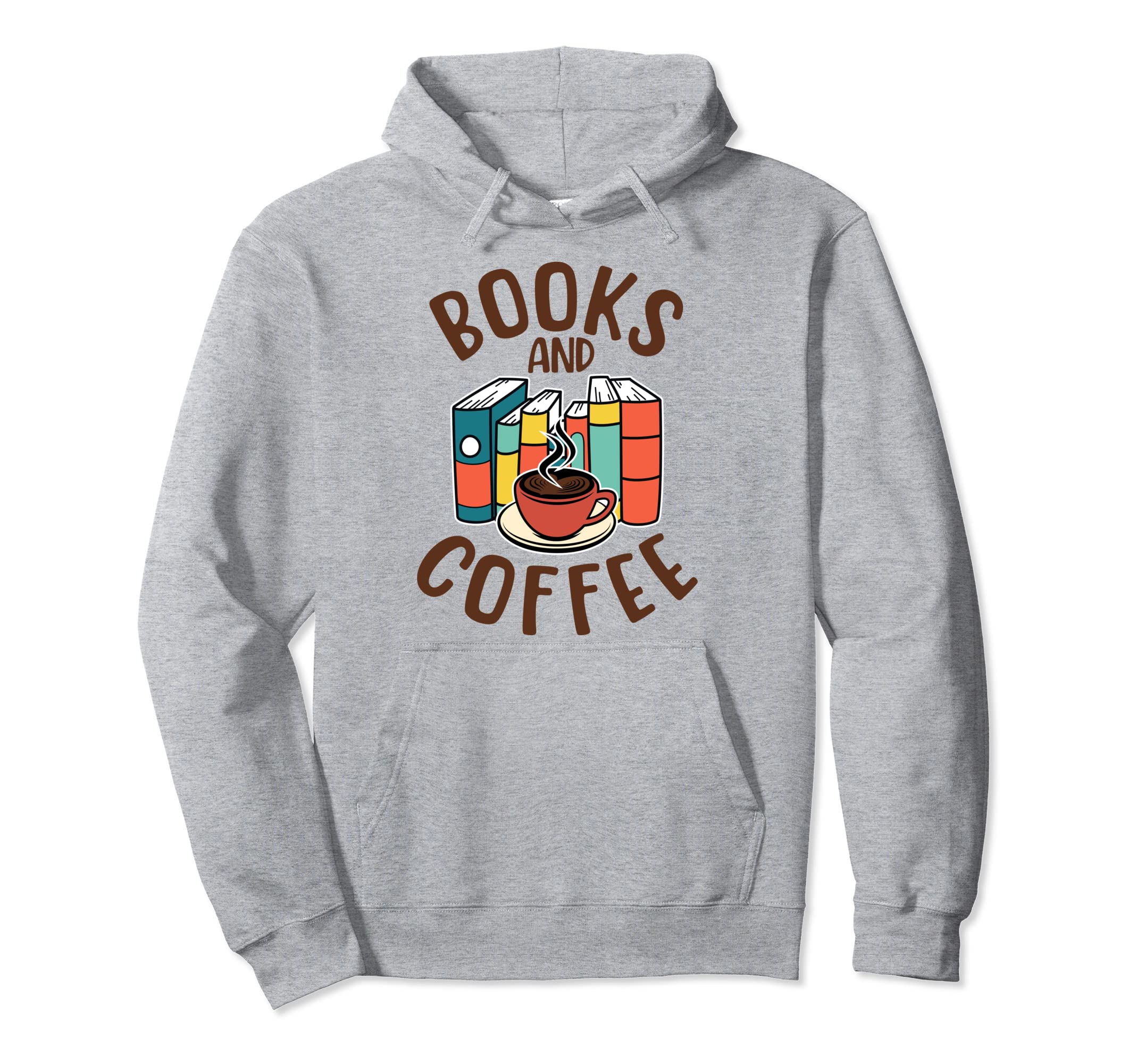 Reading Books And Coffee Bookaholilc Hoodie - Graphic Print Men Women - T-Shirt, Sweatshirt, Hoodie