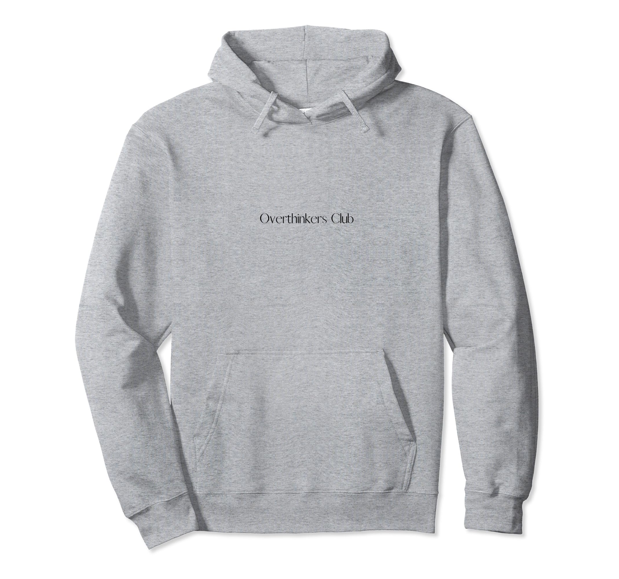 Overthinkers Club Hoodie - Minimalist Print for Adults - T-Shirt, Sweatshirt, Hoodie