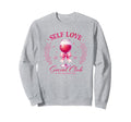 Self Love Single Self Healing Sweatshirt - Fun Novelty Design Unisex - T-Shirt, Sweatshirt, Hoodie