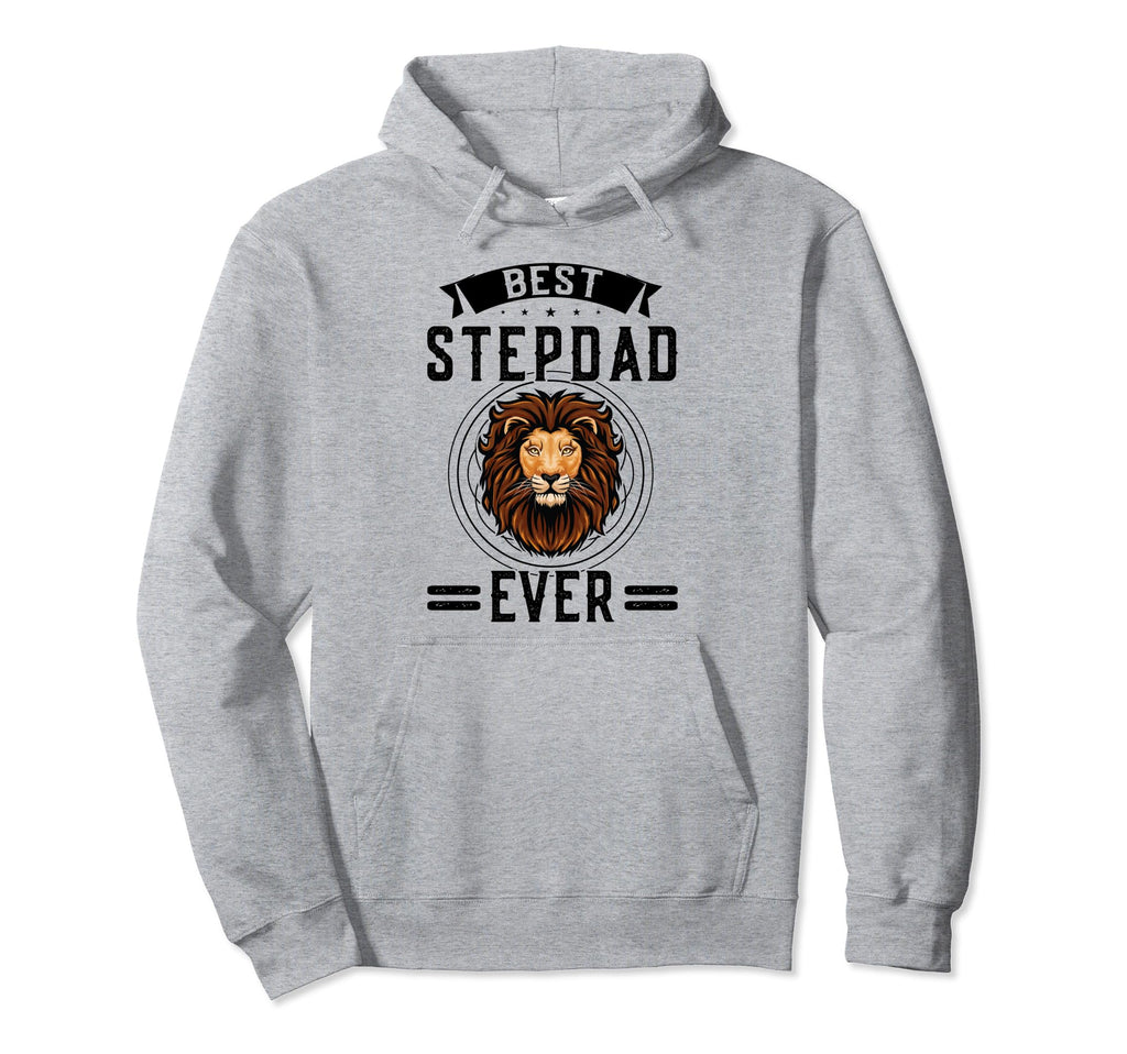 Best Stepdad Ever Step Father Hoodie - Casual Everyday Wear for Adults - T-Shirt, Sweatshirt, Hoodie