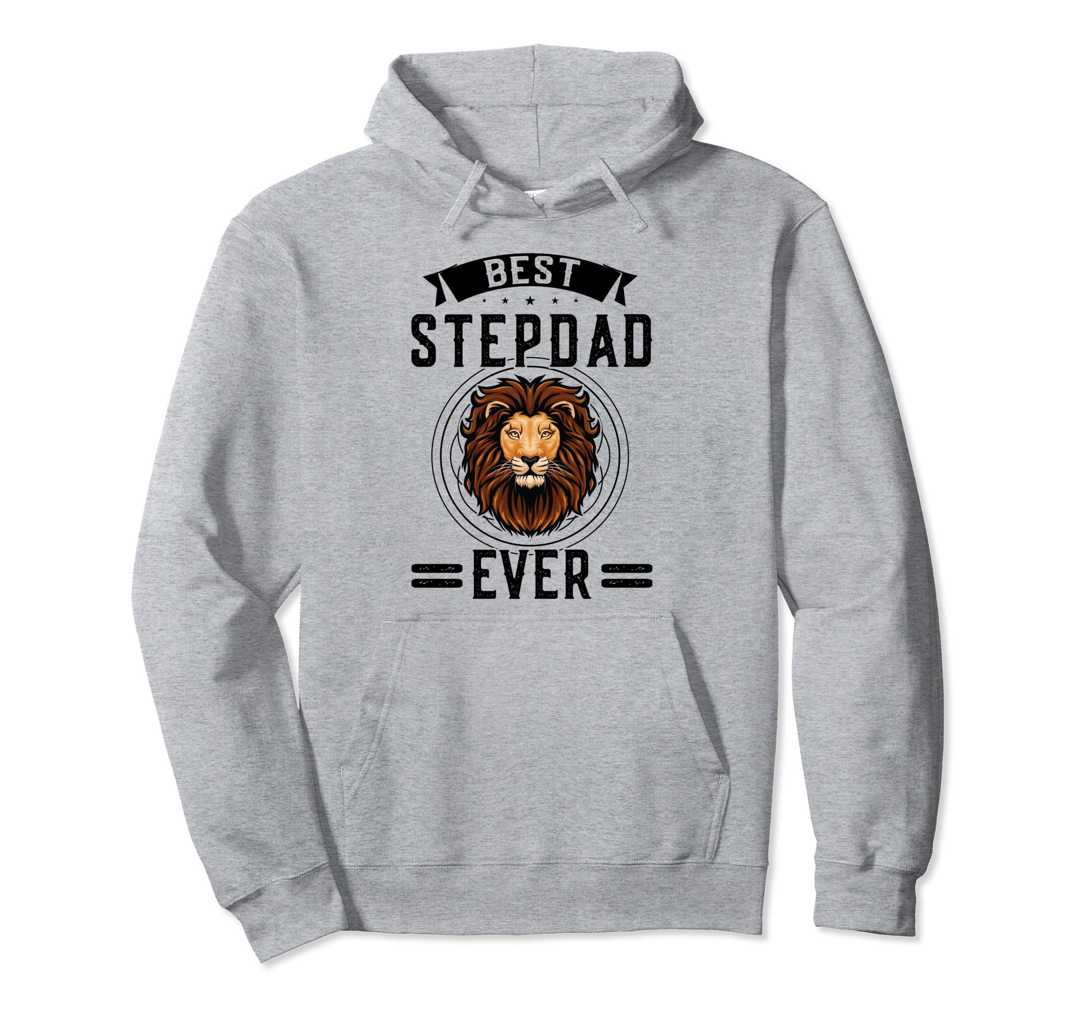 Best Stepdad Ever Step Father Hoodie - Casual Everyday Wear for Adults - T-Shirt, Sweatshirt, Hoodie