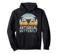 Funny Introvert And Antisocial Butterfly Hoodie - Unique Graphic for Adults - T-Shirt, Sweatshirt, Hoodie