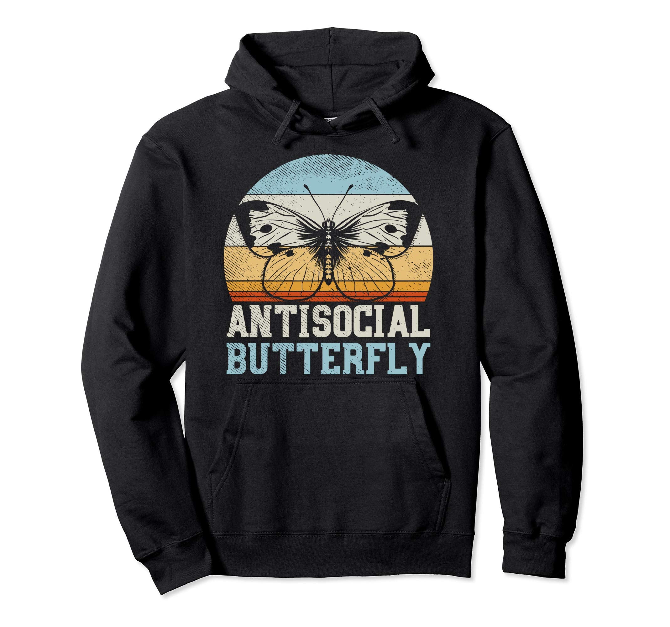Funny Introvert And Antisocial Butterfly Hoodie - Unique Graphic for Adults - T-Shirt, Sweatshirt, Hoodie