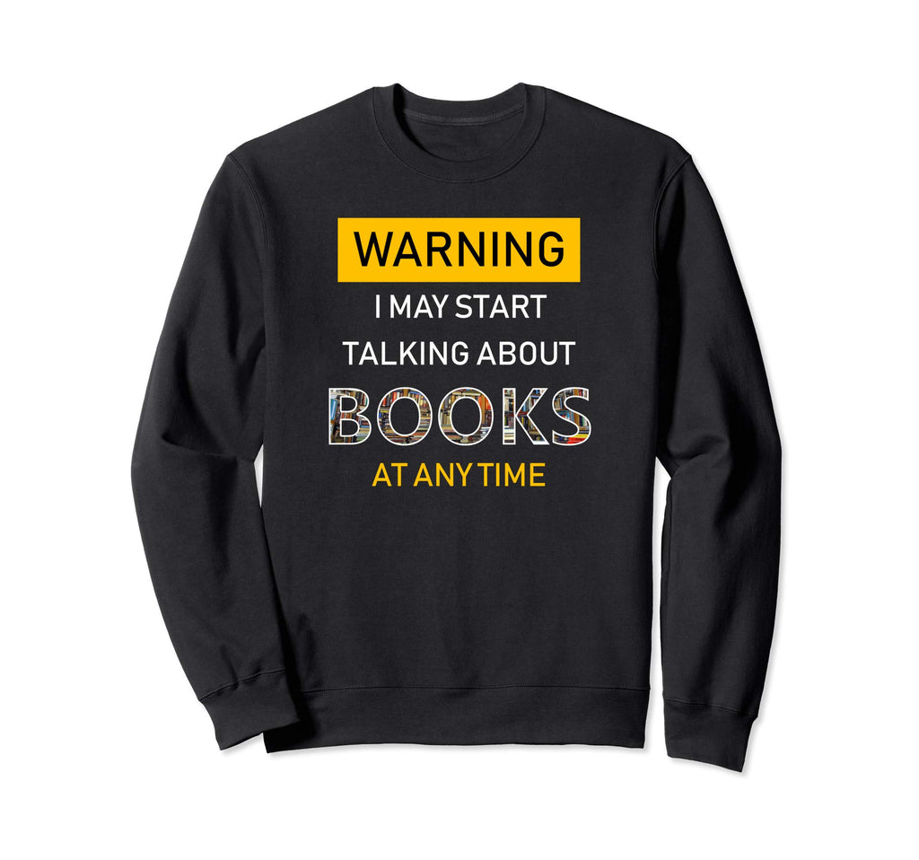 Bookworm Warning Funny Bookish Sweatshirt - Minimalist Print Unisex - T-Shirt, Sweatshirt, Hoodie