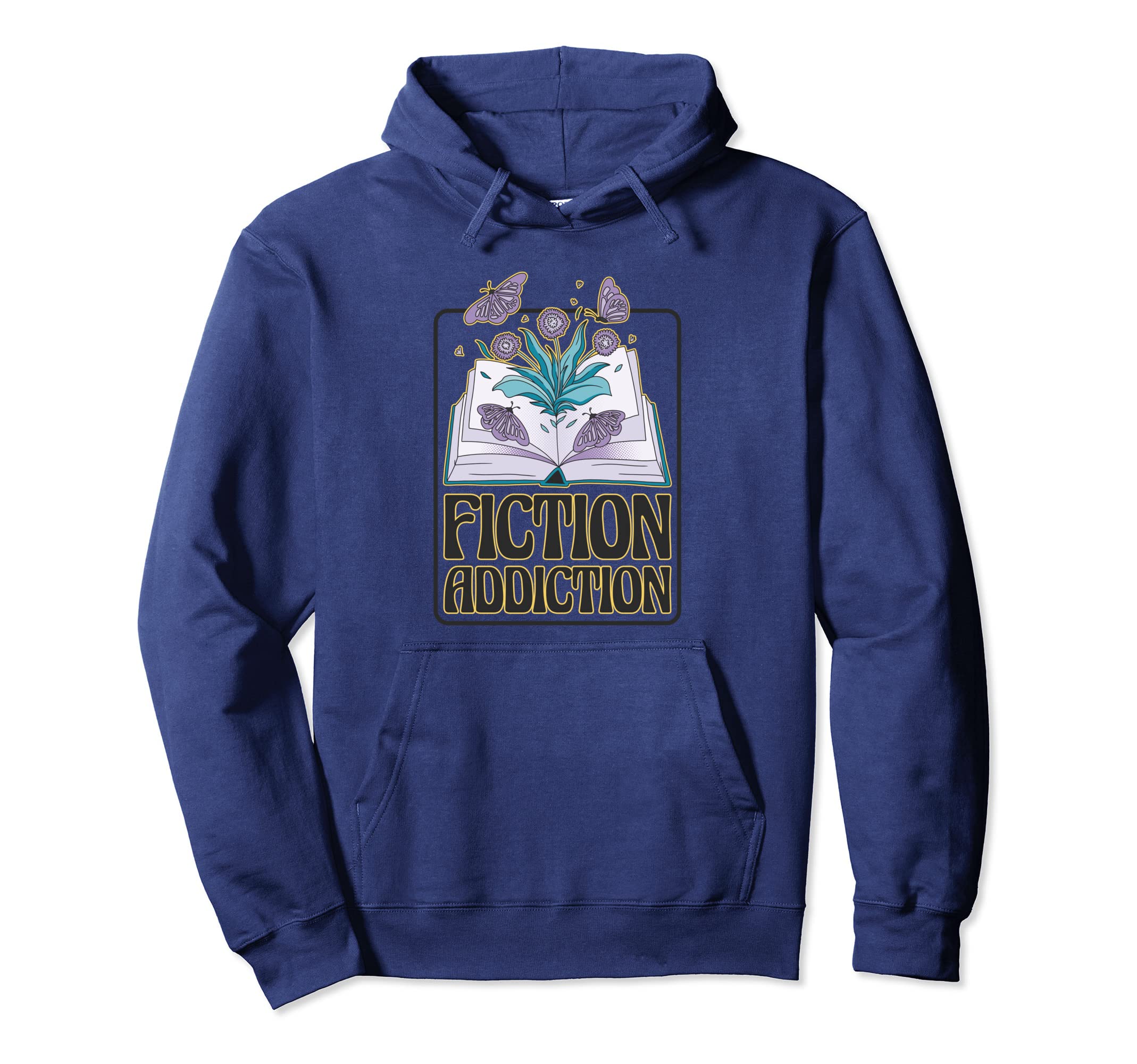 Fiction Addiction Book Reader And Booklover Hoodie - Unique Graphic Unisex - T-Shirt, Sweatshirt, Hoodie