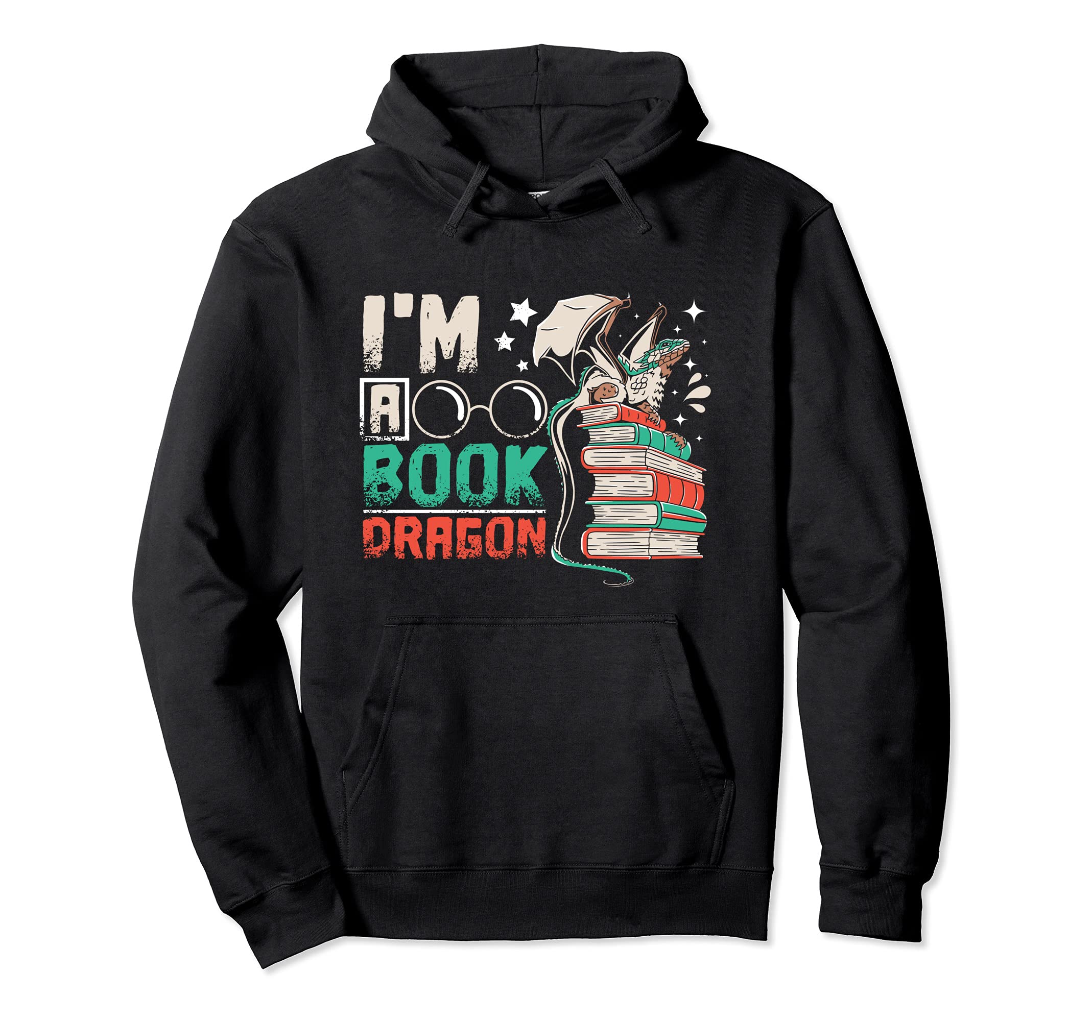 Im Book Dragon Booklover And Bookworm Hoodie - Casual Everyday Wear Unisex - T-Shirt, Sweatshirt, Hoodie
