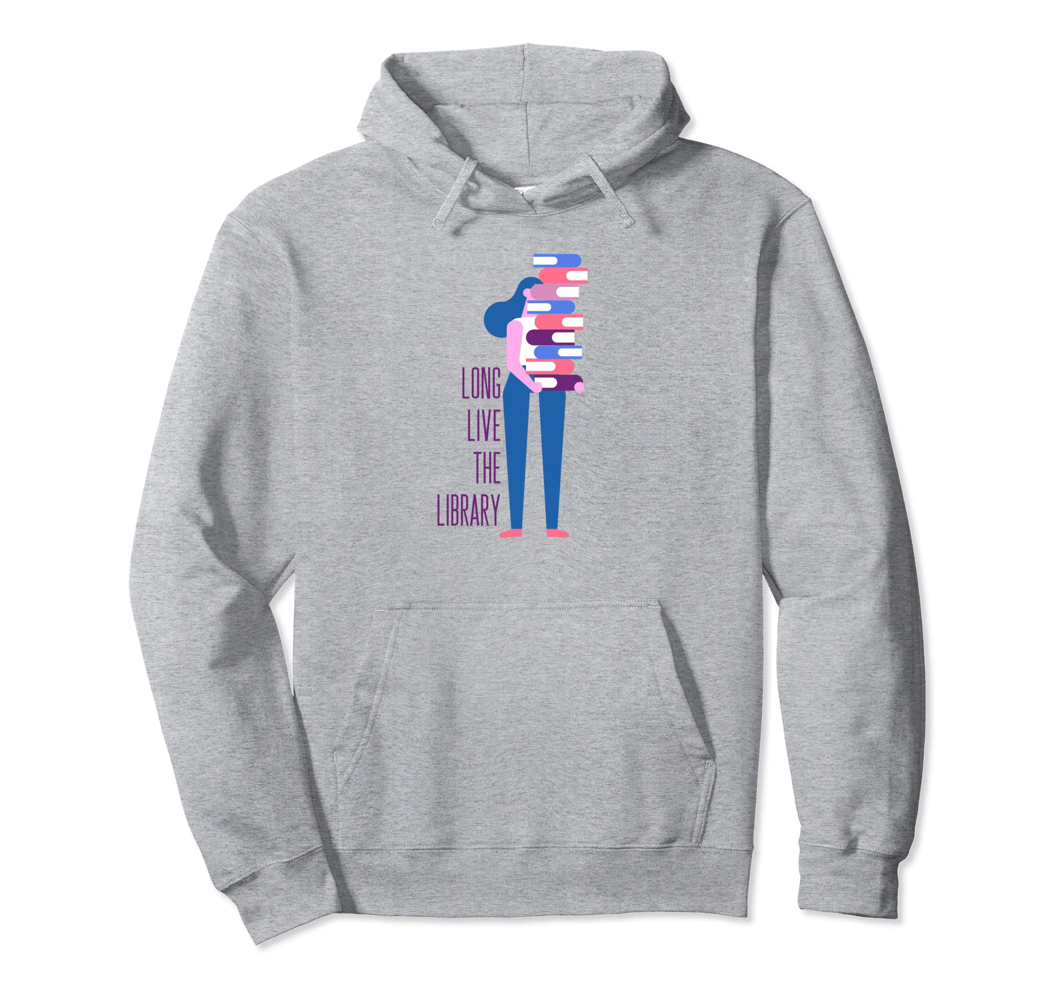 Long Live Library Bibliophile Hoodie - Minimalist Print Unisex - T-Shirt, Sweatshirt, Hoodie