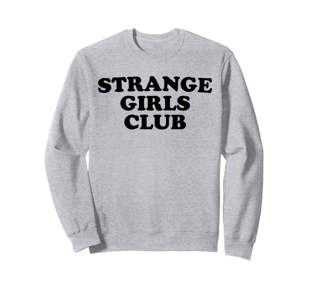 Strange Club Funny Weird Sweatshirt - Minimalist Print for Adults - T-Shirt, Sweatshirt, Hoodie