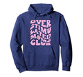 Overstimulated Moms Club Funny Mothers Day Hoodie - Streetwear Style Unisex - T-Shirt, Sweatshirt, Hoodie