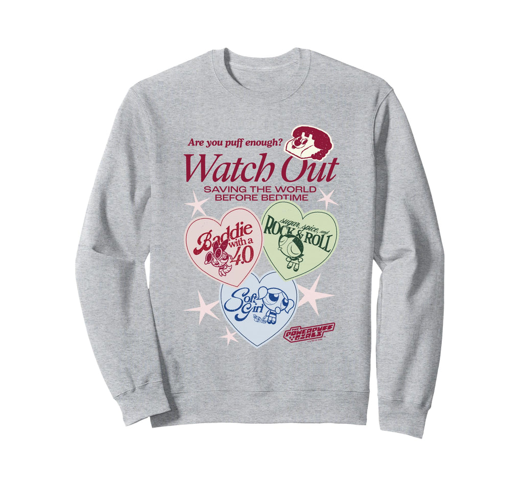 Powerpuff Are You Puff Enough Sweatshirt - Casual Everyday Wear Unisex - T-Shirt, Sweatshirt, Hoodie