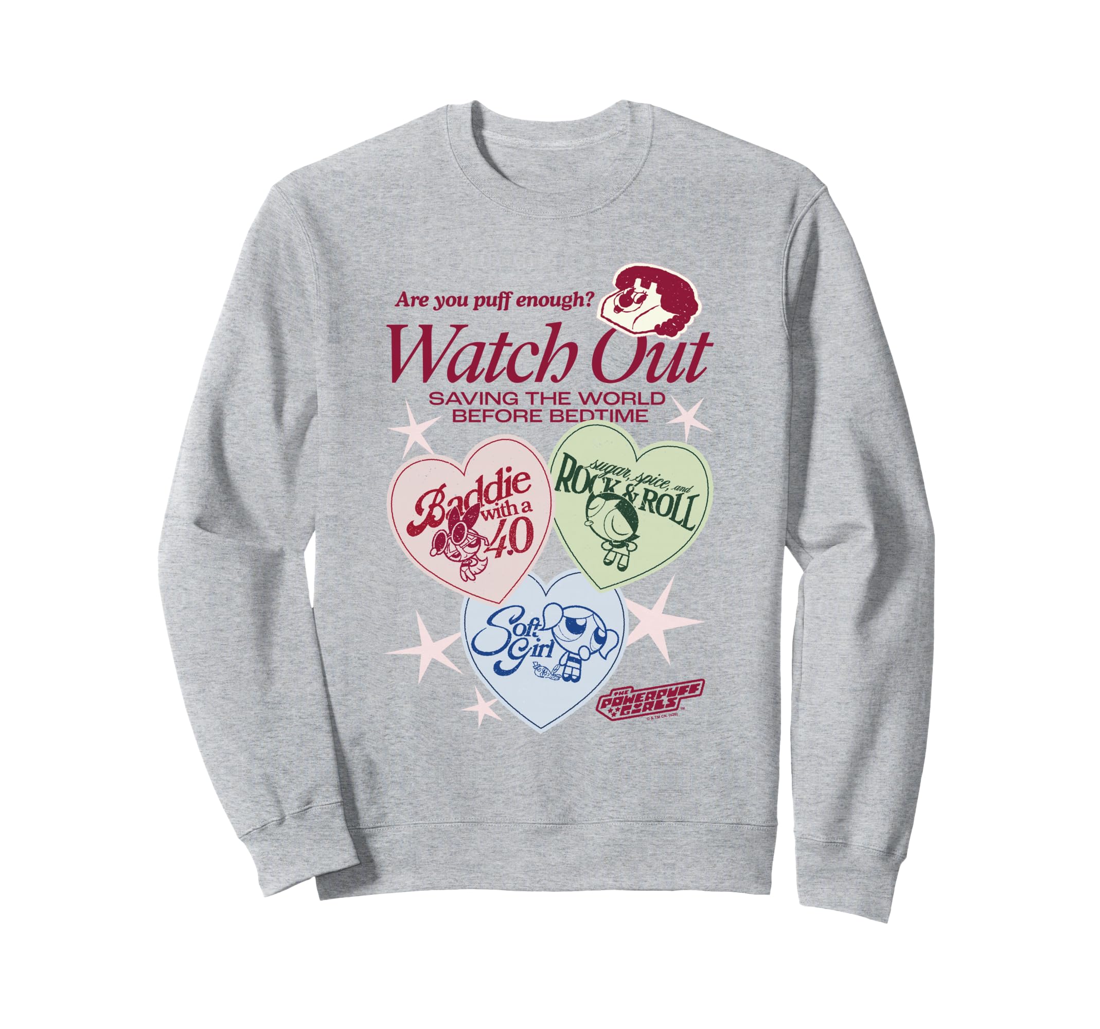 Powerpuff Are You Puff Enough Sweatshirt - Casual Everyday Wear Unisex - T-Shirt, Sweatshirt, Hoodie