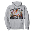 Funny Easily Distracted Dragons And Books Hoodie - Trendy Graphic Unisex - T-Shirt, Sweatshirt, Hoodie