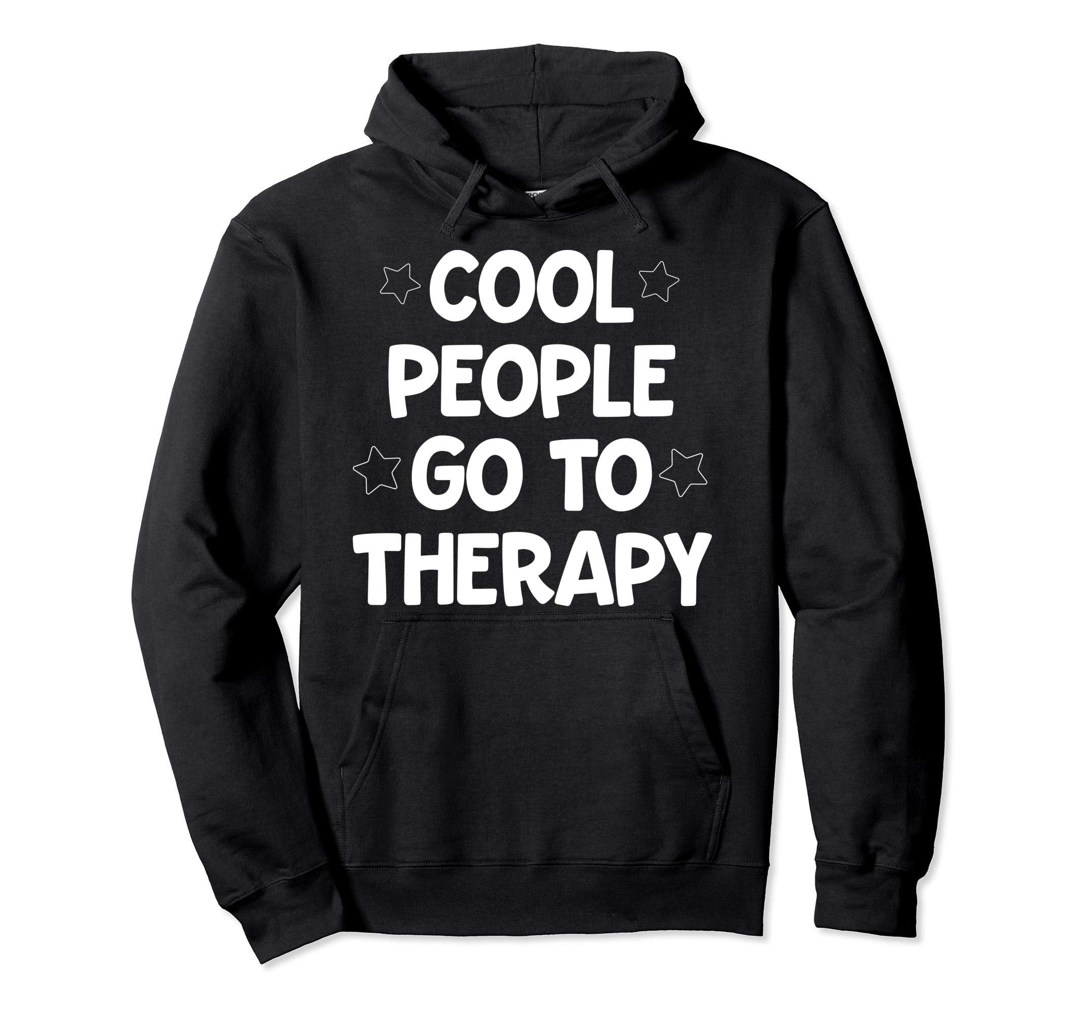 Therapy Is Self Care Mental Health Gift Hoodie - Unique Graphic Unisex - T-Shirt, Sweatshirt, Hoodie