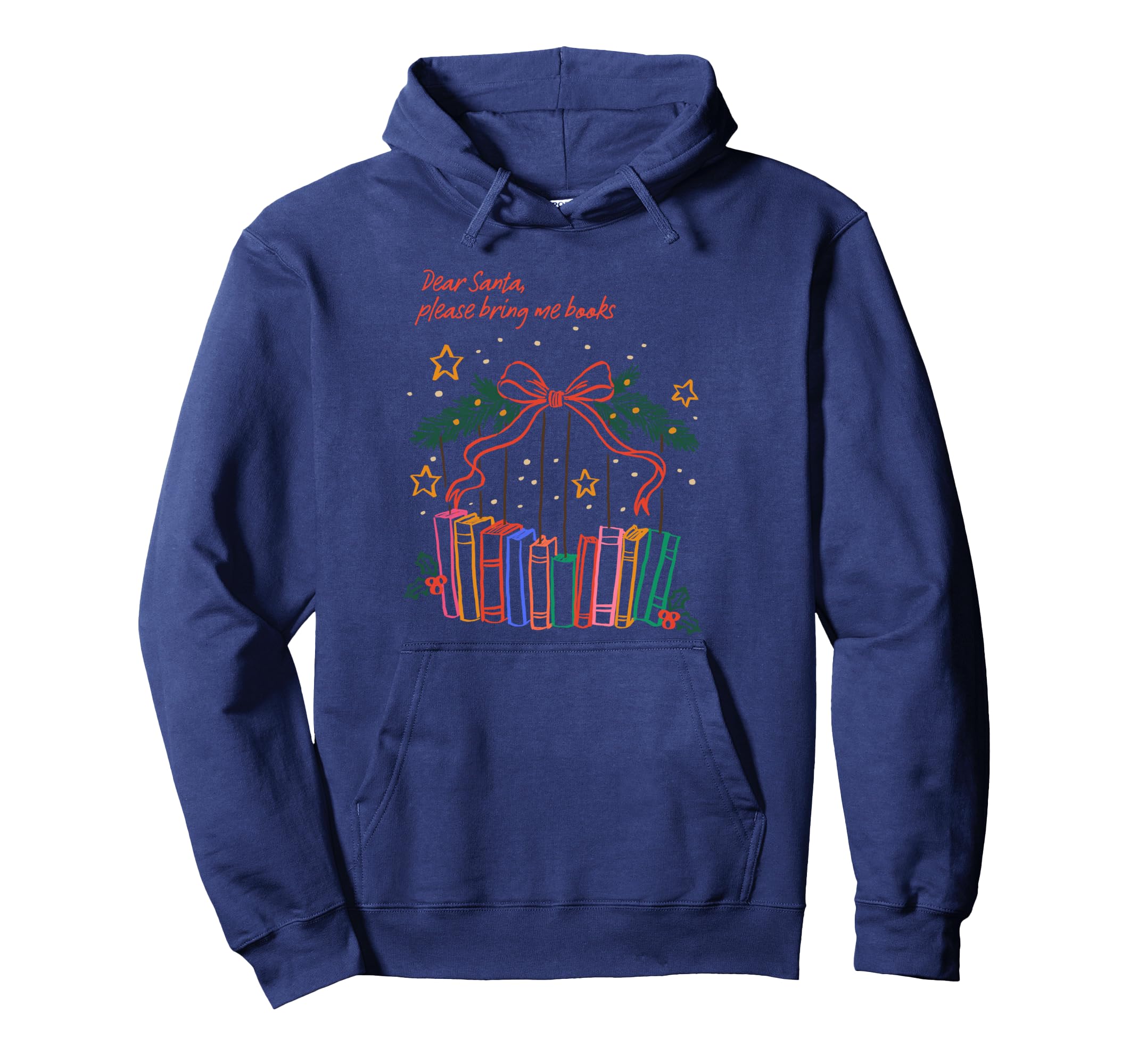 Book Lover Hey Santa Please Bring Me Hoodie - Custom Art Print for Adults - T-Shirt, Sweatshirt, Hoodie