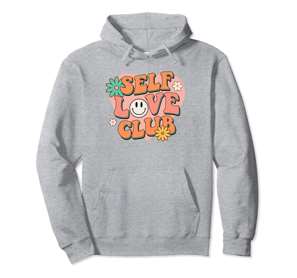 Self Love Club Hippie Groovy Daisy Funky Hoodie - Streetwear Style Unisex - T-Shirt, Sweatshirt, Hoodie