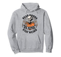 Read Books Be Kind Stay Weird Skeleton Hoodie - Custom Art Print Men Women - T-Shirt, Sweatshirt, Hoodie