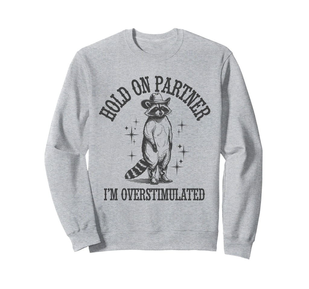 Funny Raccoon Cowboy Hold Partner Sweatshirt - Streetwear Style for Adults - T-Shirt, Sweatshirt, Hoodie