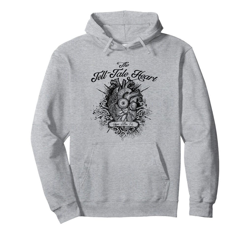 Tell Tale Heart Edgar Allan Poe Gothic Hoodie - Trendy Graphic Unisex - T-Shirt, Sweatshirt, Hoodie