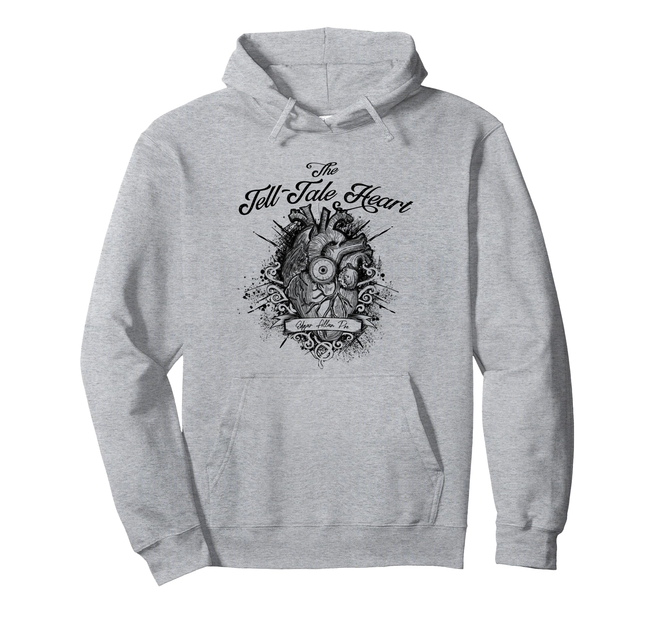 Tell Tale Heart Edgar Allan Poe Gothic Hoodie - Trendy Graphic Unisex - T-Shirt, Sweatshirt, Hoodie