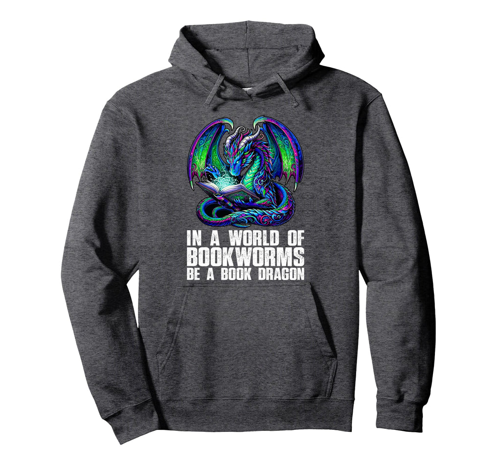 World Bookworms Be Book Dragon Reading Hoodie - Minimalist Print Unisex - T-Shirt, Sweatshirt, Hoodie