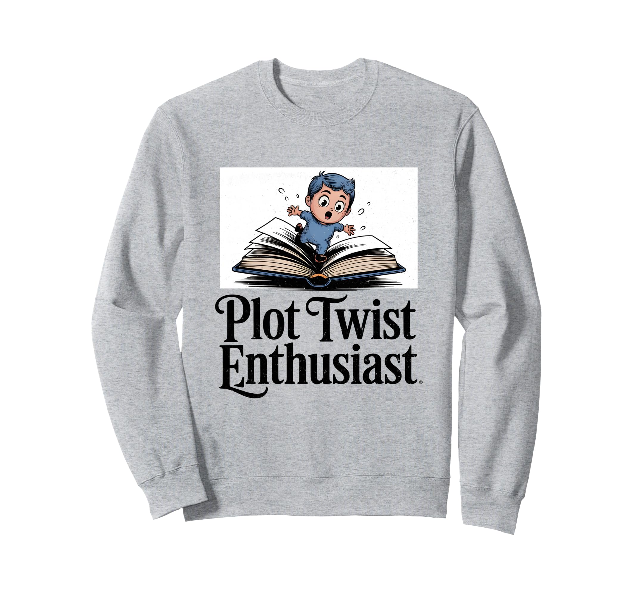 Plot Twist Enthusiast Funny Book Sweatshirt - Minimalist Print Unisex - T-Shirt, Sweatshirt, Hoodie