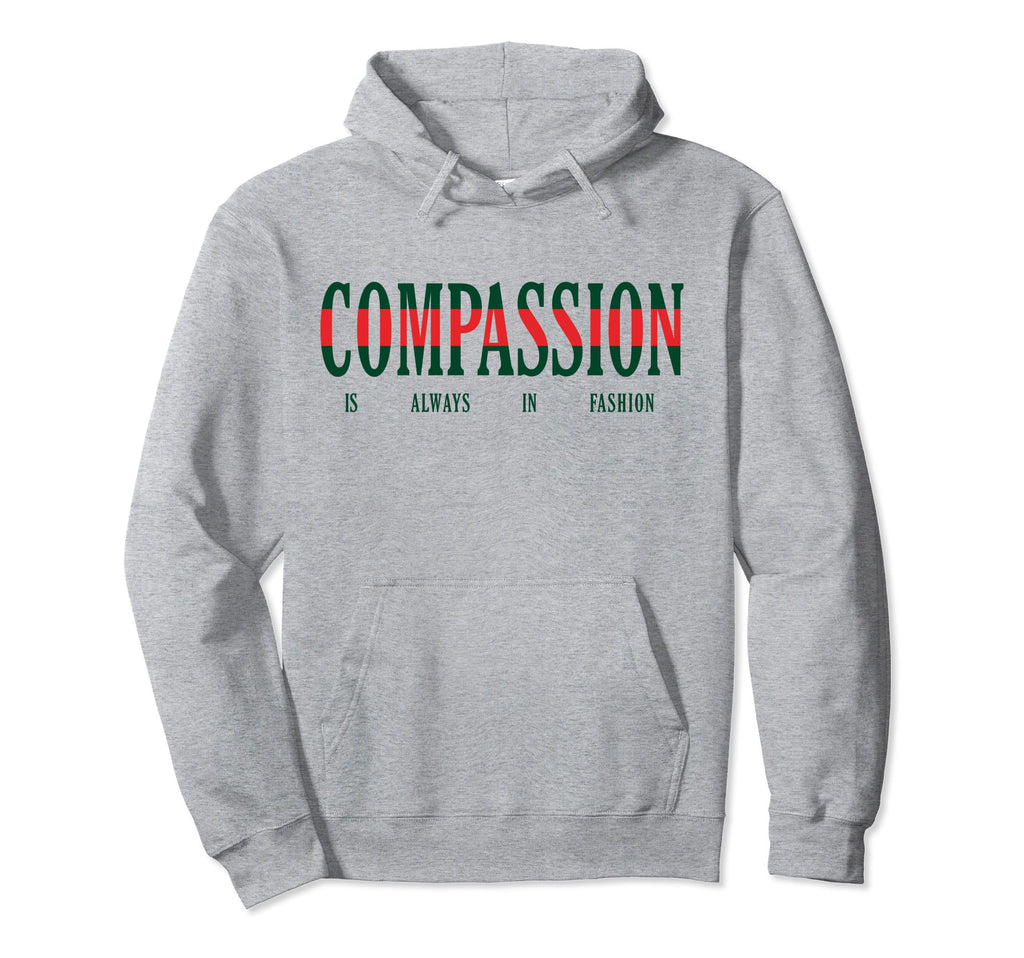 Compassion Is Always Mental Health Self Hoodie - Graphic Print Men Women - T-Shirt, Sweatshirt, Hoodie