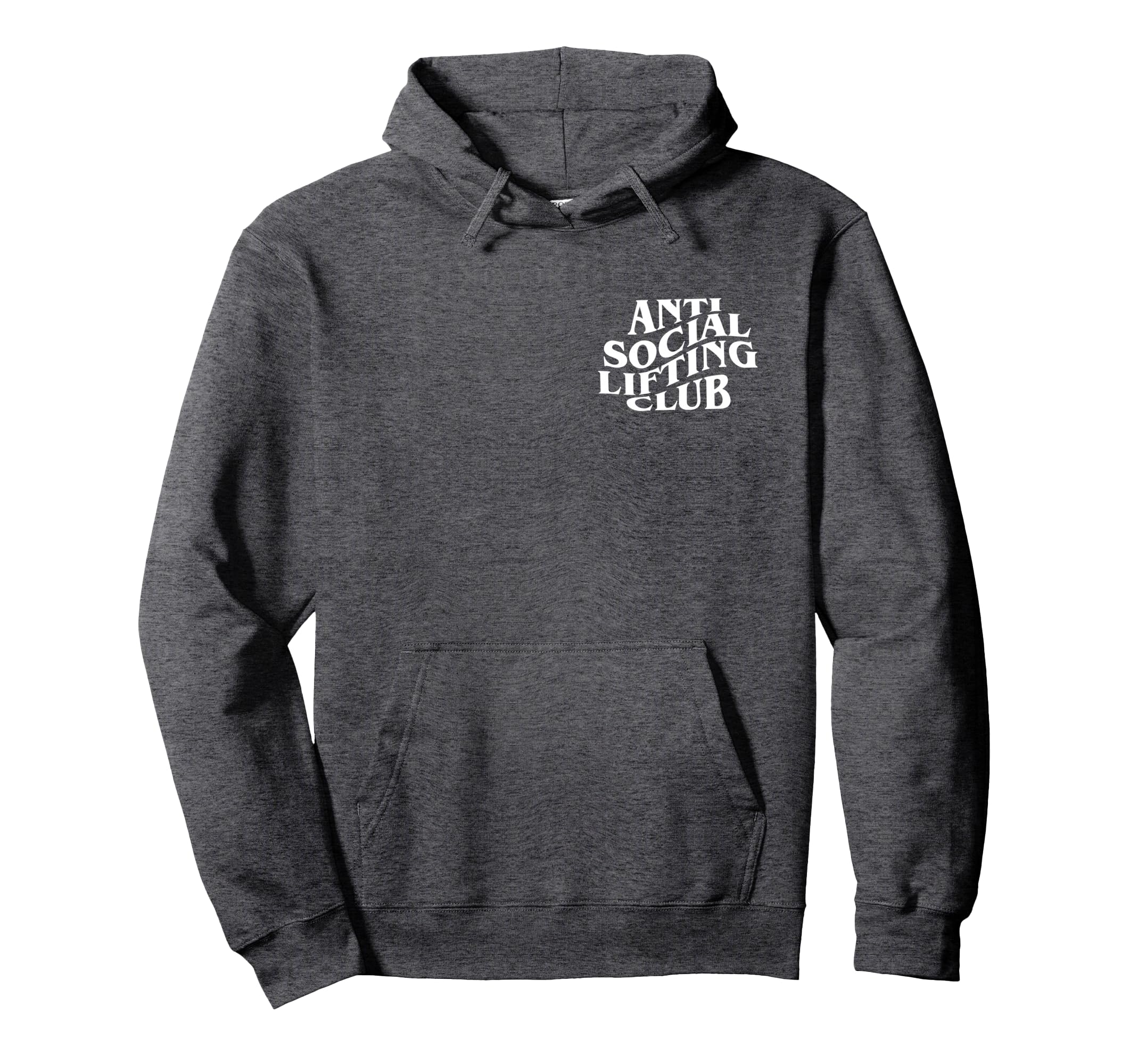 Anti Social Lifting Club Front And Back Hoodie - Trendy Graphic Men Women - T-Shirt, Sweatshirt, Hoodie