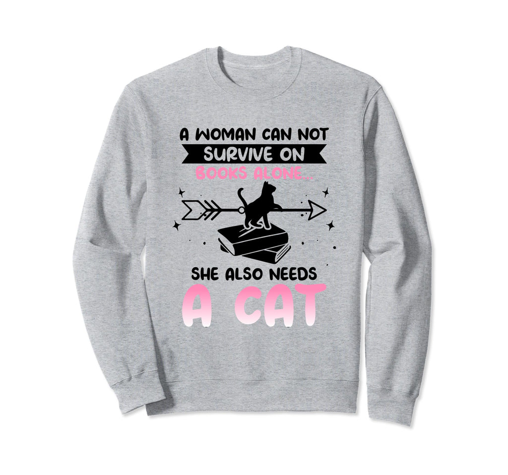 Cats And Books Can Not Survive Books Sweatshirt - Graphic Print Unisex - T-Shirt, Sweatshirt, Hoodie
