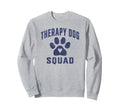 Therapy Dog Team Handler Animal Sweatshirt - Minimalist Print Men Women - T-Shirt, Sweatshirt, Hoodie