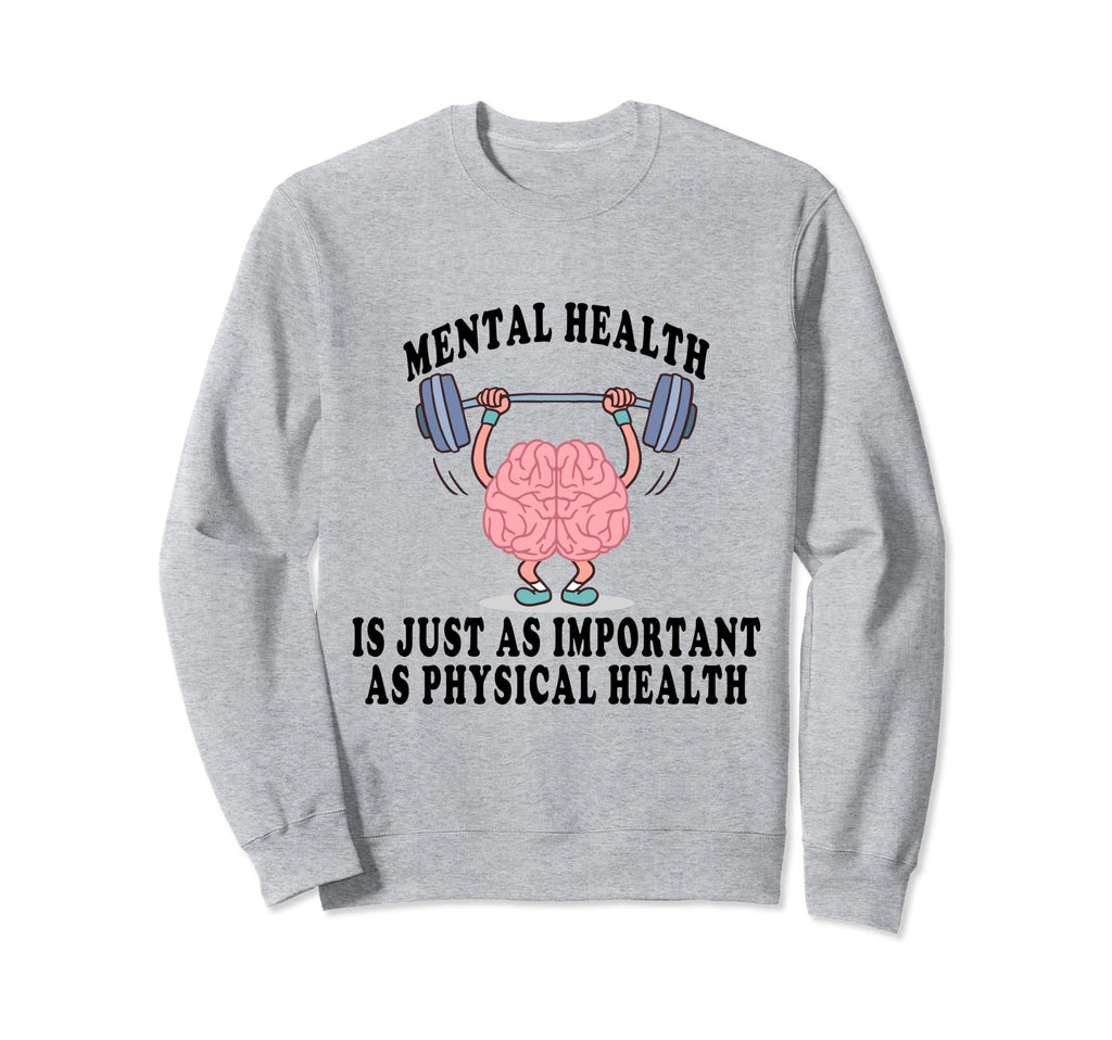 Mental Health Awareness World Mental Sweatshirt - Graphic Print Men Women - T-Shirt, Sweatshirt, Hoodie