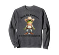 Hold Partner Im Overstimulated Moms Sweatshirt - Streetwear Style Unisex - T-Shirt, Sweatshirt, Hoodie