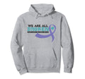 We Are All Broken Suicide Hoodie - Casual Everyday Wear Men Women - T-Shirt, Sweatshirt, Hoodie