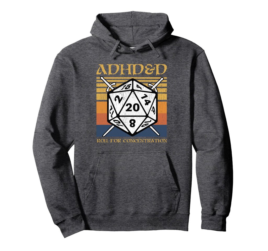 Adhd D Roll Concentration Funny Table Hoodie - Aesthetic Graphic Unisex - T-Shirt, Sweatshirt, Hoodie