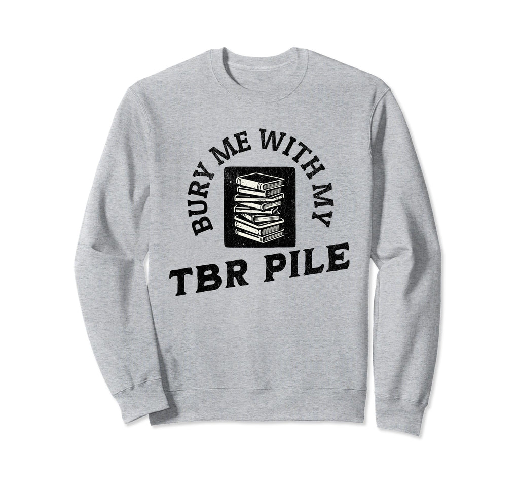 Funny Death Tbr To Be Read Pile Sweatshirt - Custom Art Print for Adults - T-Shirt, Sweatshirt, Hoodie