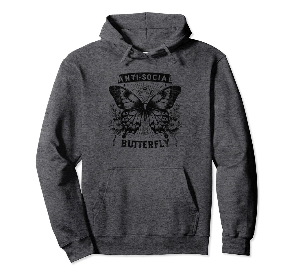Sarcastic Antisocial Butterfly Hoodie - Custom Art Print Men Women - T-Shirt, Sweatshirt, Hoodie